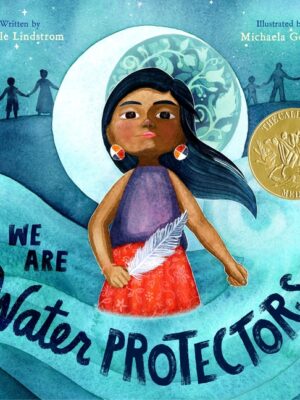 We Are Water Protectors